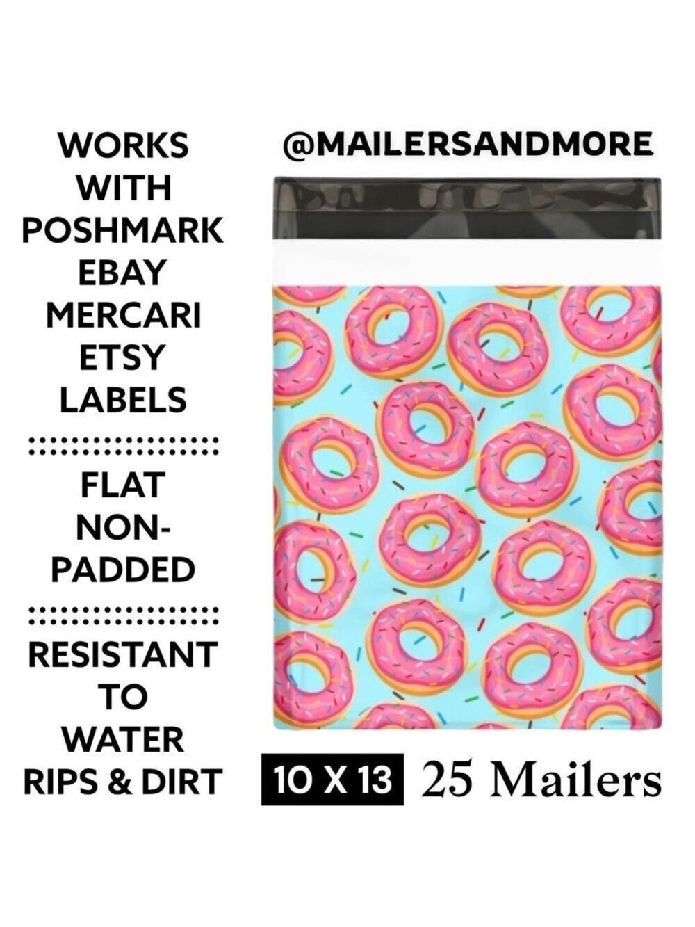 25 10X13 Poly Mailers Donuts And Sprinkles, Shipping Envelopes PRICE IS FIRM - Picture 3 of 9
